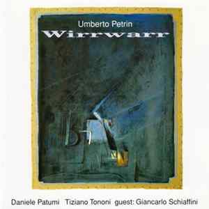 Umberto Petrin - Wirrwarr mp3