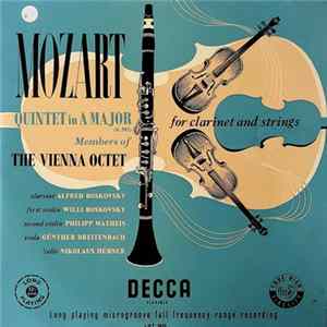 Mozart, Members Of The Vienna Octet - Quintet In A Major For Clarinet And Strings (K.581) mp3