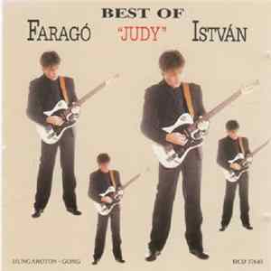 Faragó "Judy" István - Best Of Faragó "Judy" István mp3