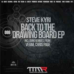 Steve Kyri - Back To The Drawing Board mp3