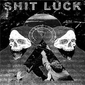 Shit Luck - Slow Death mp3