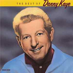 Danny Kaye - The Best Of Danny Kaye mp3