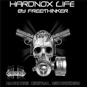 Freethinker - Hardnox Life mp3