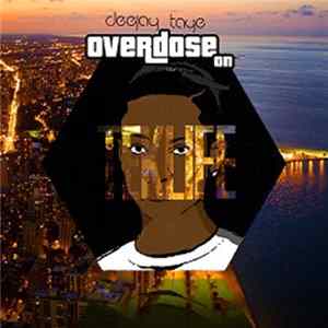 Deejay Taye - Overdose On Teklife mp3