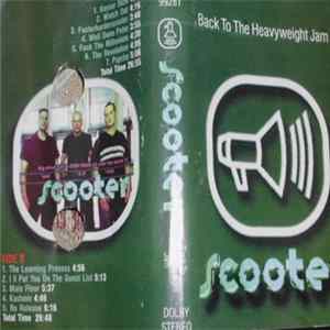 Scooter - Back To The Heavyweight Jam mp3