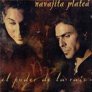 Navajita Plateá - El Poder De La Raíz mp3