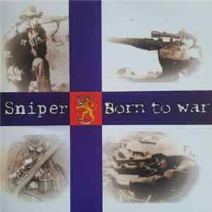 Sniper - Born To War mp3