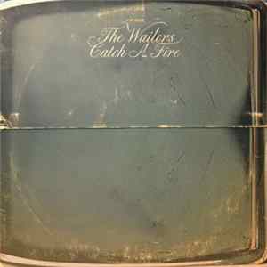 The Wailers - Catch A Fire mp3