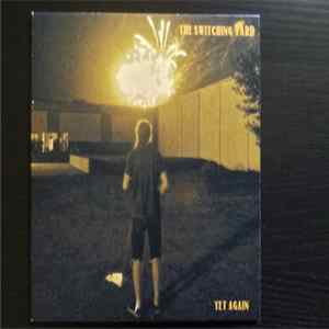 The Switching Yard - Yet Again mp3