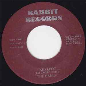 The Balls - Kid Leo / You Got To Me mp3