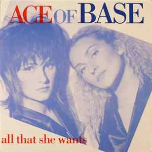 Ace Of Base - All That She Wants mp3