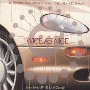 DJ Spoony / Steve Sutherland & Fitzroy 'Da Buzz Boy' - Twice As Nice mp3