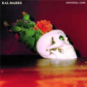 Kal Marks - Universal Care mp3