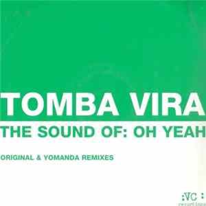 Tomba Vira - The Sound Of: Oh Yeah mp3
