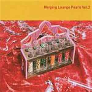 Various - Merging Lounge Pearls 2 mp3