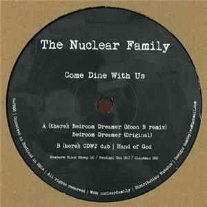 The Nuclear Family - Come Dine With Us mp3