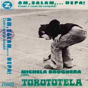 Michela Brugnera Con I Torototela - Conte E Canti Da Campielo mp3