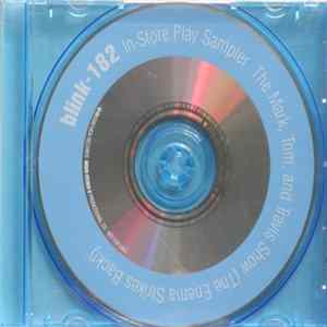 Blink-182 - In-Store Play Sampler ~ The Mark, Tom And Travis Show (The Enema Strikes Back!) mp3