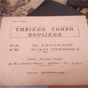 Chaba Zoulikha - Al Camarade - Djani Merssoul mp3