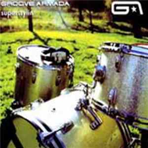 Groove Armada - Superstylin' mp3