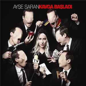 Ayşe Saran - Kavga Başladı mp3