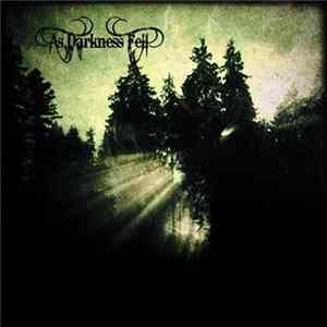 As Darkness Fell - Below The Fog mp3