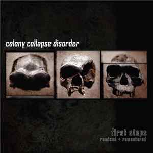 Colony Collapse Disorder - First Steps mp3