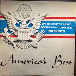 The United States Army Band - United States Army Recruiting Command Presents America's Best mp3