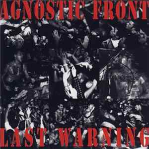 Agnostic Front - Last Warning mp3