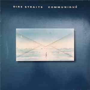 Dire Straits - Communiqué mp3