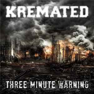 Kremated - Three Minute Warning mp3