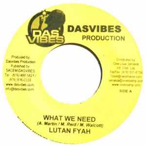 Lutan Fyah - What We Need mp3