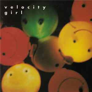 Velocity Girl - Crazy Town mp3