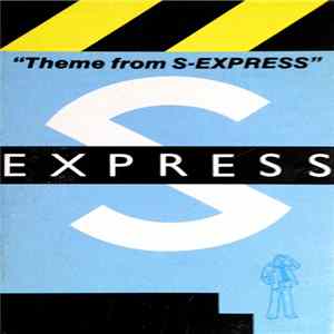 S-Express - Theme From S-Express mp3