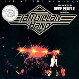 Ian Gillan Band - Live At The Budokan mp3