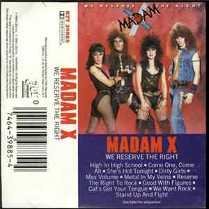 Madam X - We Reserve The Right mp3