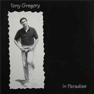 Tony Gregory - In Paradise mp3