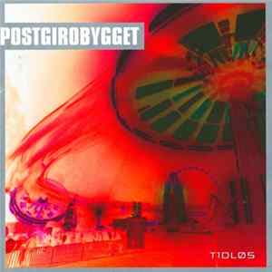 Postgirobygget - Tidløs mp3