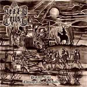 Deathcrush - Profana Luta (Consagração A Satanás) mp3