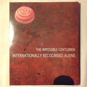 The Impossible Gentlemen - Internationally Recognised Aliens mp3