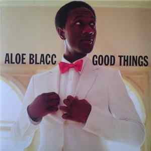 Aloe Blacc - Good Things mp3