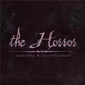 The Horror - Insobriety & Insubordination mp3