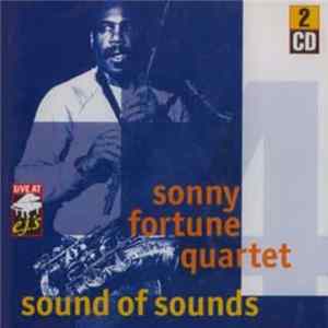 Sonny Fortune Quartet - Sound Of Sounds mp3
