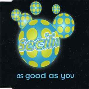 Secilia - As Good As You mp3