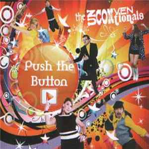 The Unconventionals - Push The Button mp3