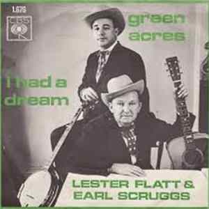 Lester Flatt & Earl Scruggs - Green Acres mp3