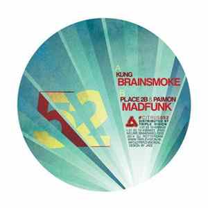 Kung / Place 2B & Paimon - Brainsmoke / Madfunk mp3