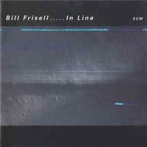 Bill Frisell - In Line mp3