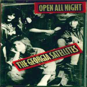 The Georgia Satellites - Open All Night mp3