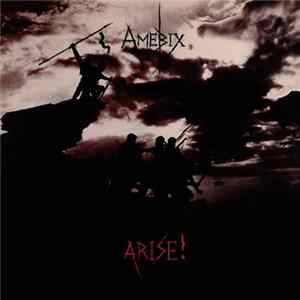 Amebix - Arise! mp3